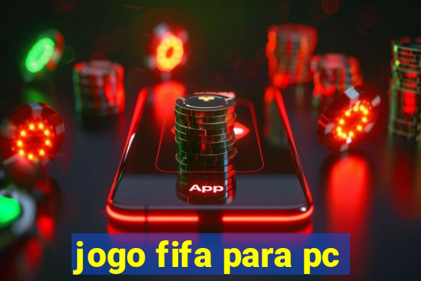 jogo fifa para pc